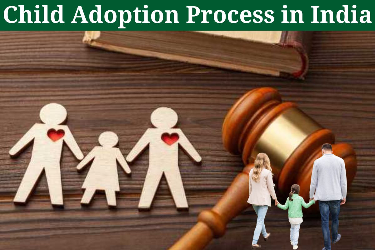 Child Adoption Process in India 2024
